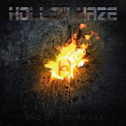 Hollow Haze : End of a Dark Era